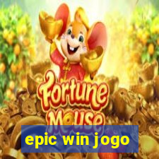 epic win jogo
